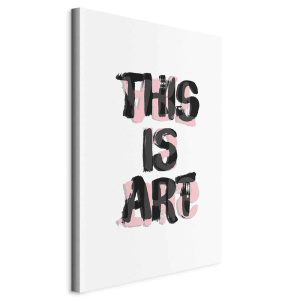 Obraz This Is Art 80 x 120 cm 592003 Obraz This Is Art 80 x 120 cm 592003