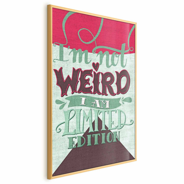 Plakat Not weird 21x30 cm 584378