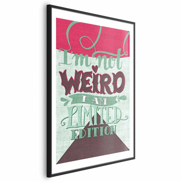 Plakat Not weird 29,7x42 cm 580077