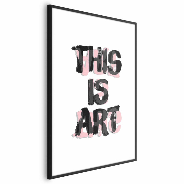 Plakat This Is Art 40x60 cm 582703